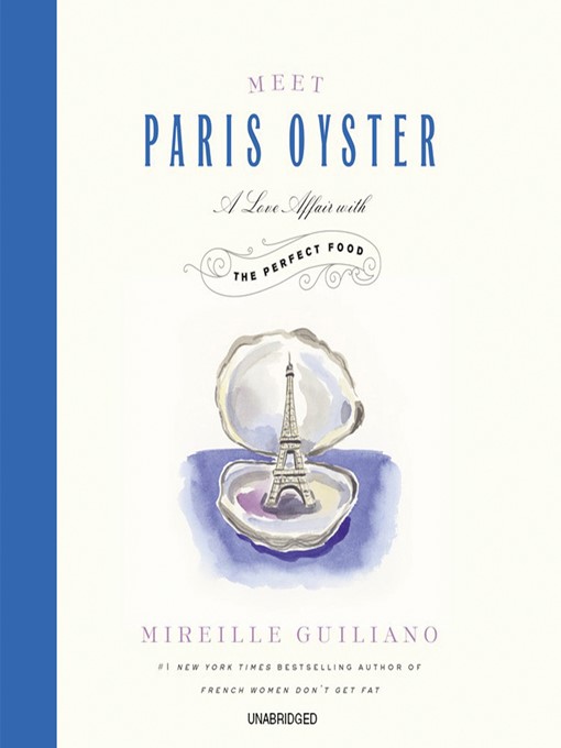 Title details for Meet Paris Oyster by Mireille Guiliano - Wait list